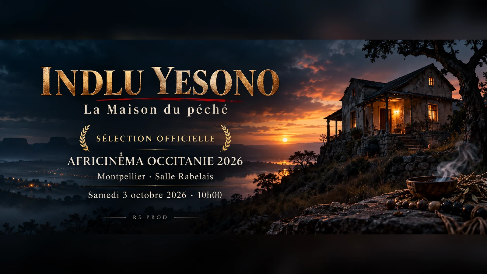 Indlu Yesono — La Maison du péché — sélection officielle Africinéma Occitanie 2026